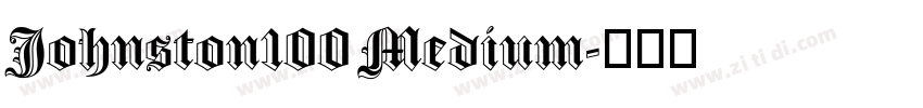 Johnston100 Medium字体转换
